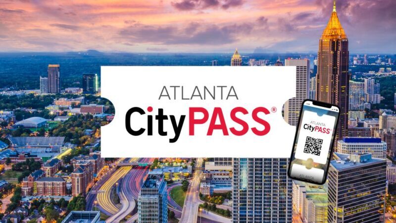 Atlanta CityPASS®: Save up to 49% at 5 Top Attractions - A Closer Look at the Atlanta CityPASS Experience
