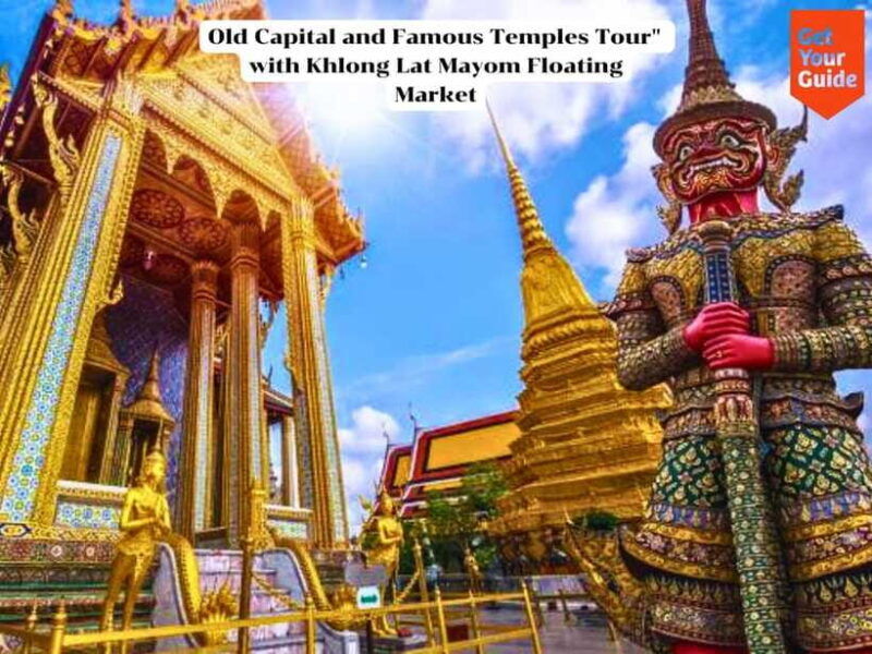 bangkok-ancient-temples-and-khlong-lat-mayom-market-tour