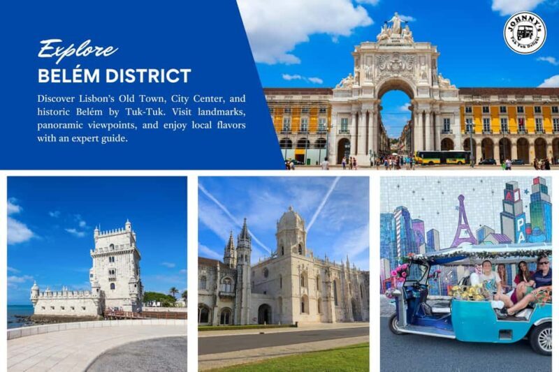Belem Tower Tuk Tuk Tour Lisbon Old Town, City Center, Belém - The Value of This Tour