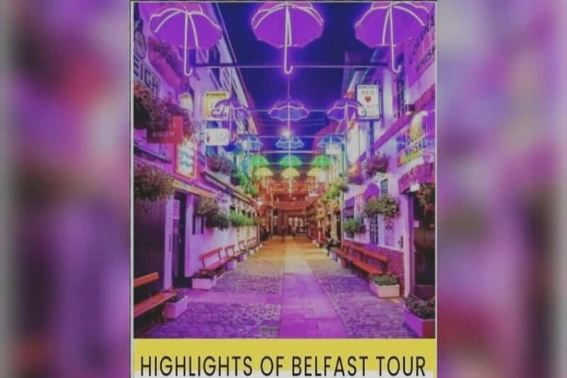 Belfast: Highlights of Belfast Tour - Who is This Tour Best For?