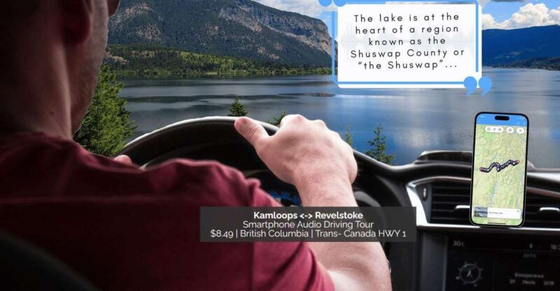 between-kamloops-revelstoke-smartphone-audio-driving-tour
