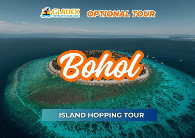 Bohol Island Hopping Tour - Key Points