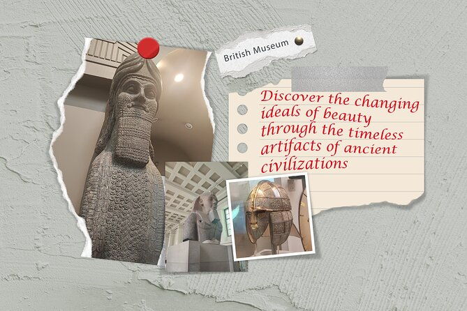 british-museum-highlights-private-tour-how-beauty-was-born