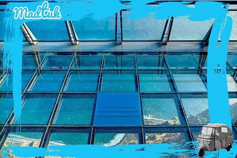 Cabo-Girão Skywalk + Câmara de Lobos Tuk-Tuk Tour by MadTuk - Why You’ll Love This Tour