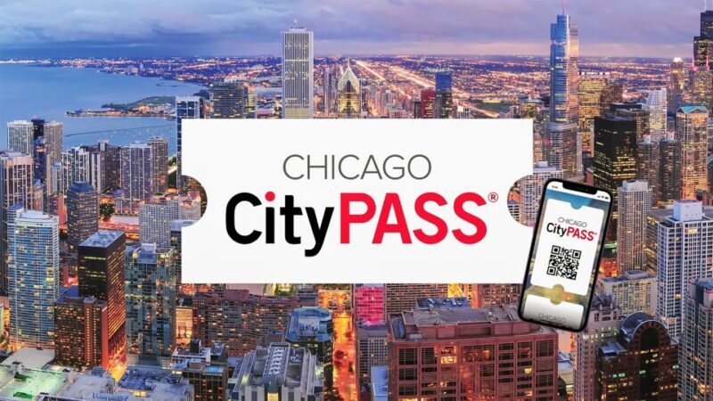 Chicago CityPASS®: Save up to 49% at 5 Top Attractions - Why the Chicago CityPASS® Might Be a Smart Choice