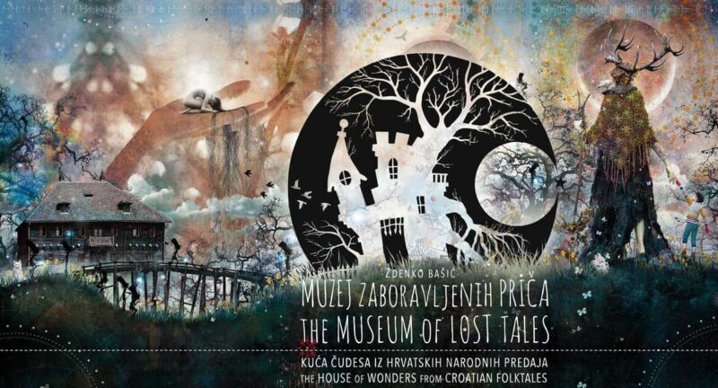 Croatia: Museum of Lost Tales - A Detailed Look at the Museum of Lost Tales