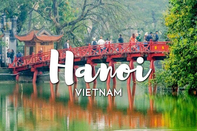 Discover The Ultimate Hanoi Layover Tour - Key Points