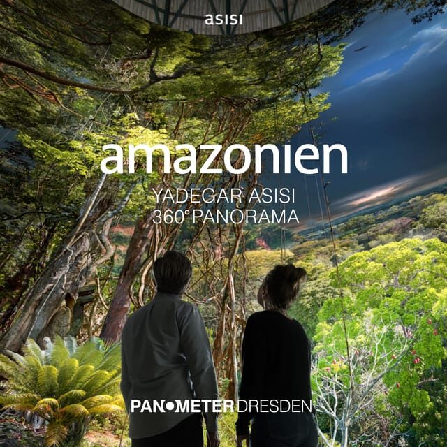 Dresden: 360° Panorama Amazonia Entry Ticket - FAQ  