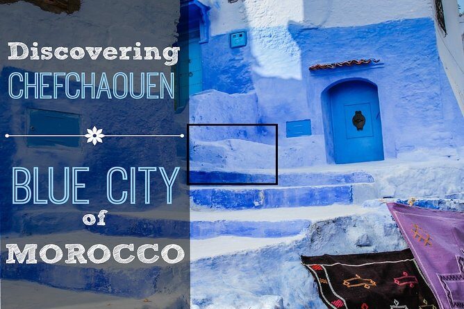 fez to chefchaouen tour 2 days - What Makes This Tour Worth Considering?