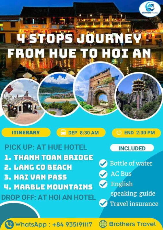 From Hue: Hoi An Guided Bus Tour with 4 Sightseeing Stops - Practical Considerations