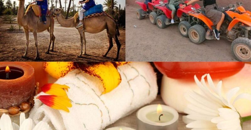 From Marrakech: Camel Ride, Quad Bike & Spa Full-Day Trip - What to Expect from This Full-Day Marrakech Adventure