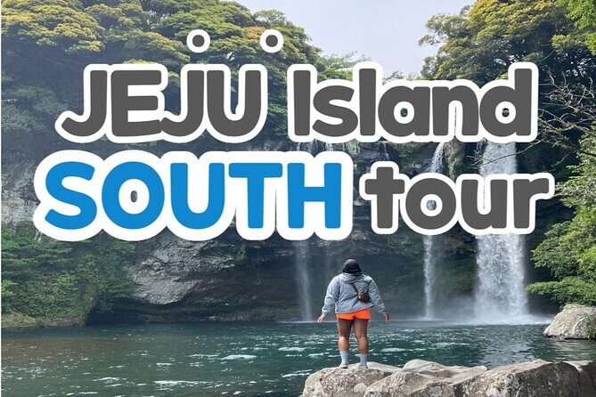 Full-Day Jeju Island SOUTH Tour (entrance fee included) - Introduction
