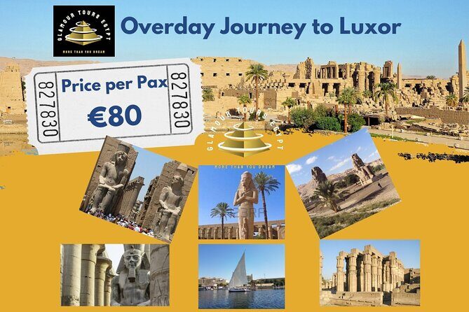 Full Day Tour from Hurghada to Visit Luxor with Lunch - Detailed Review of the Luxor Day Tour from Hurghada