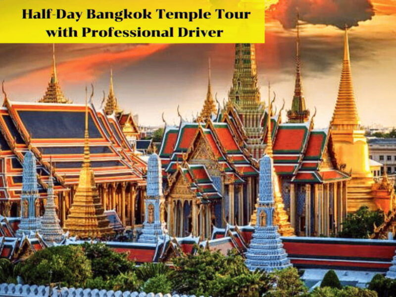 half-day-bangkok-temple-tour-with-professional-driver