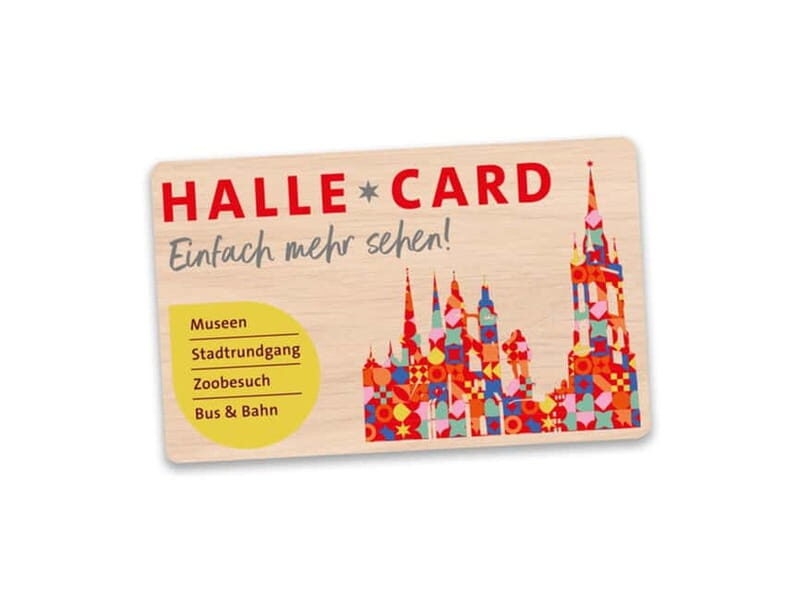 Halle (Saale) : Halle Card 2-Tages-Ticket - Exploring the Halle Card: What’s Included and Why It Matters