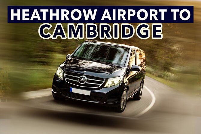 heathrow-airport-to-cambridge-private-taxi-transfers