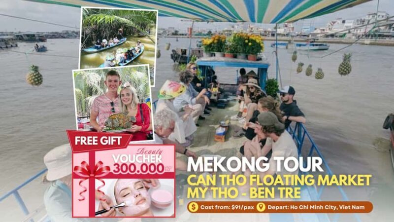 Ho Chi Minh : 1 Day Cai Rang Floating Market & MyTho-Ben Tre - Key Points
