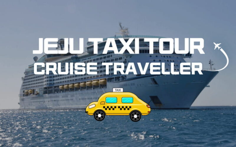 Jeju Cruise Shore Excursion Private Taxi Tour Car Charter - A Deep Dive Into the Itineraries
