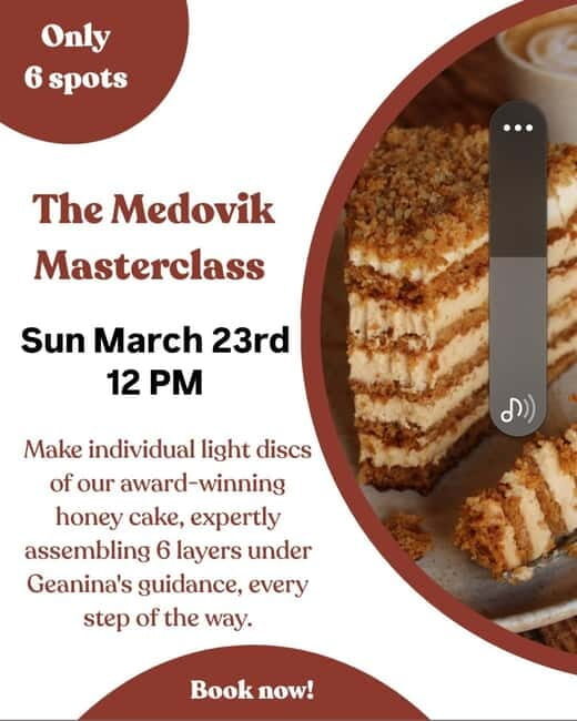 London: Medovik Cake Masterclass with Prosecco - Practical Details and Tips