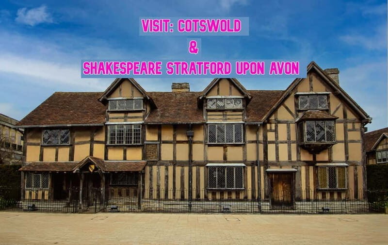 London to Shakespeare Stratford Upon Avon & Cotswold Return - Discover the Charm of a Private Day Trip from London to Stratford-Upon-Avon & the Cotswolds