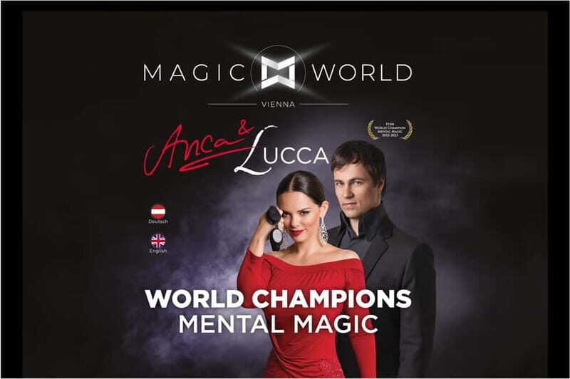 MAGIC WORLD VIENNA - Anca & Lucca | World Champions Mental Magic - Key Points  