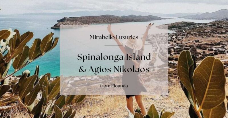 Mirabello Luxuries with Spinalonga & Agios Nikolaos - FAQ