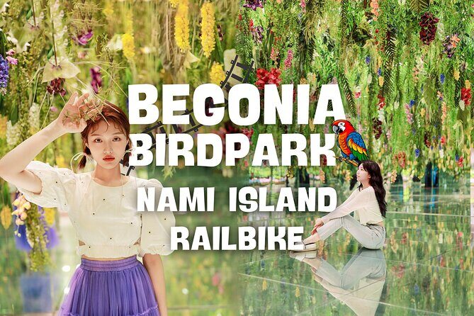 Nami Island and Begonia Bird Park Tour from Seoul (opt Railbike) - Key Points