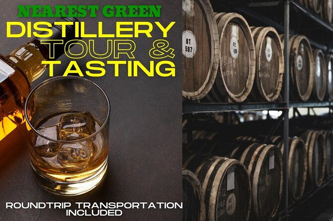 nearest-green-distillery-transportation-tour-and-tasting