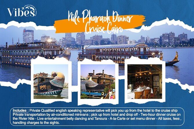Nile Pharaoh Dinner Cruise Cairo - Detailed Look at the Itinerary