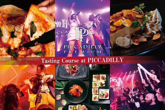 Osaka: PICCADILLY PREMIUM DINNER SHOW&NIGHTCLUB with Tasting - Key Points