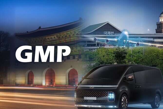 Private Airport Transfer Gimpo Intl Airport (GMP) to Seoul City - Why Choose This Transfer?
