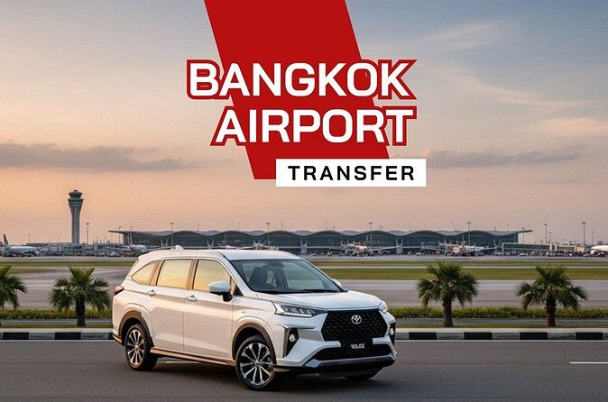 Private Bangkok Airport Transfer by Comfortable SUV - FAQ