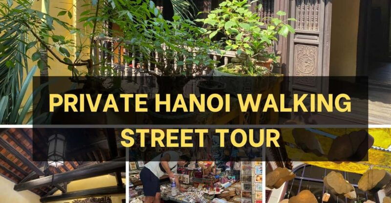 private-explore-hanoi-a-hidden-gems-walking-tour