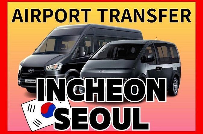 Private Incheon Airport Transfer to/from Seoul(1~7pax) - Value and Pricing Breakdown