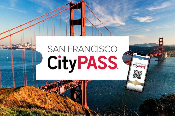 San Francisco CityPASS® - FAQ