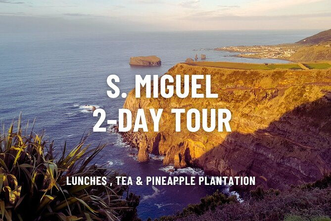 sao-miguel-2-day-small-group-west-east-island-tour-with-lunch