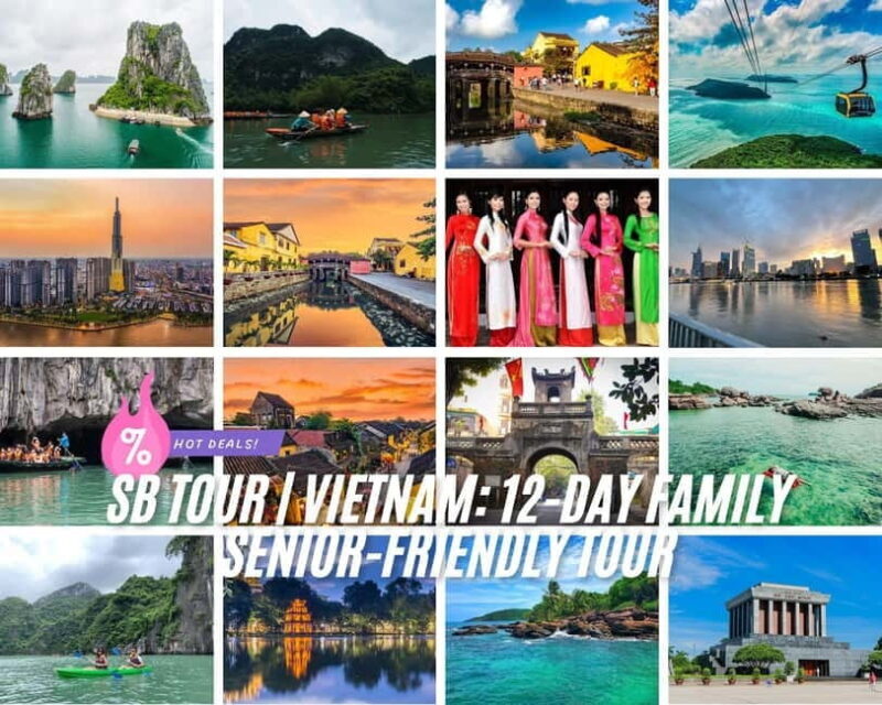 SB TOUR | Vietnam: 12-Day Family Senior-Friendly Tour - Key Points