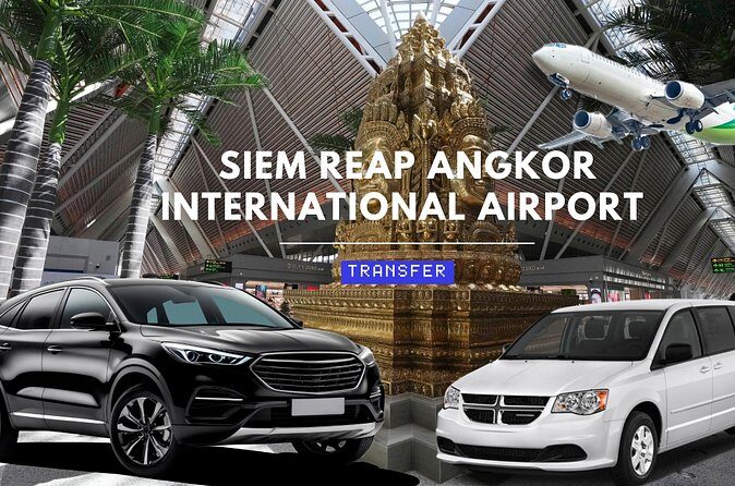 Siem Reap Angkor International Airport - Transfer Service - FAQs