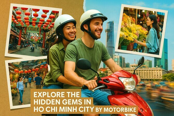 Uncover Ho Chi Minh Citys Hidden Gems By Motorbike - Key Points