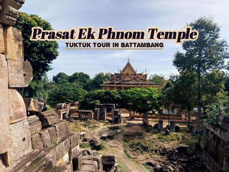 visit-all-tourist-attractions-around-battambang